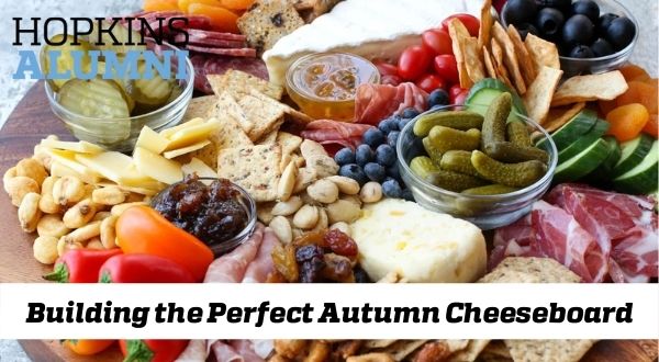 Building the Perfect Autumn Cheeseboard