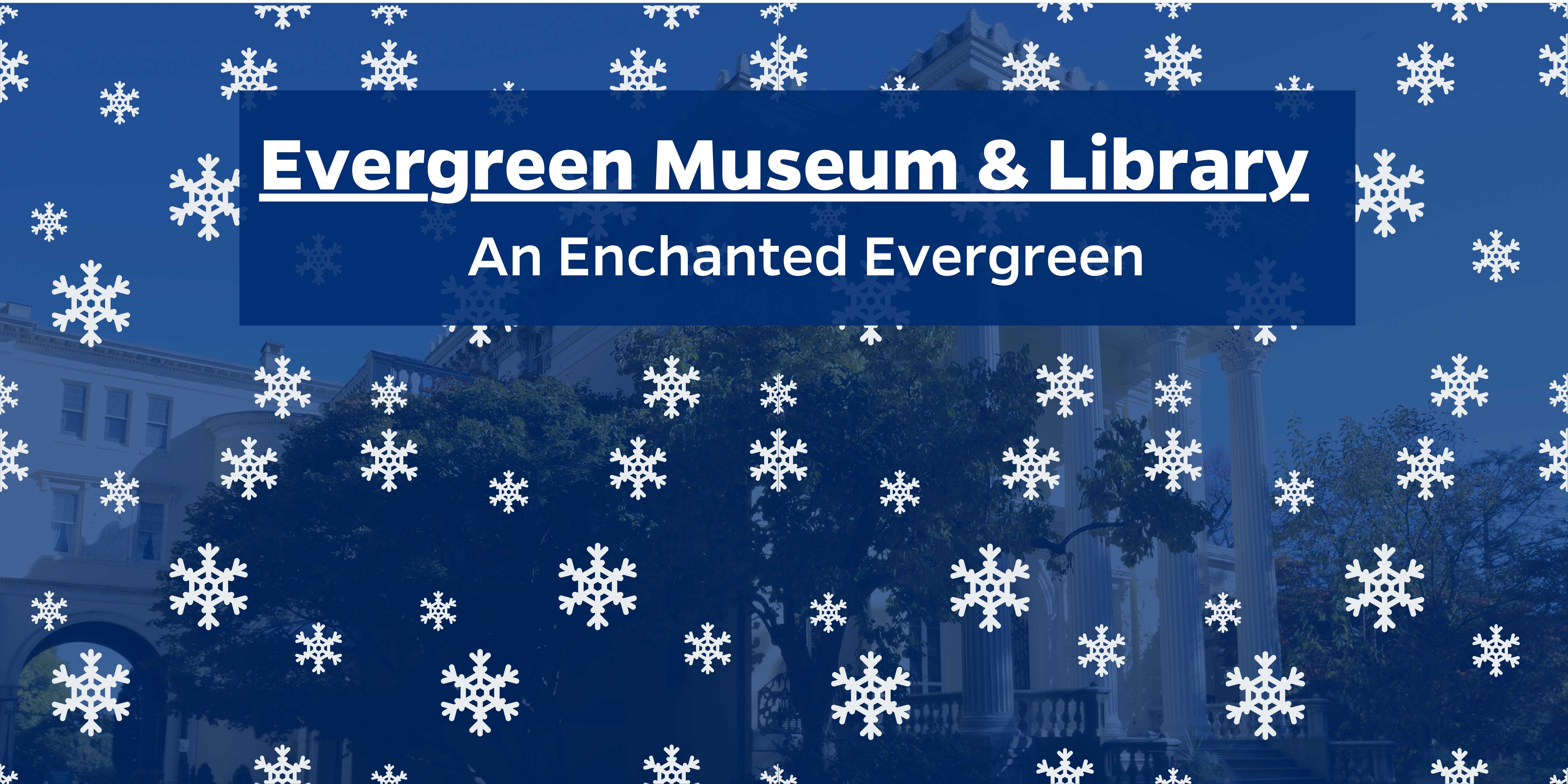 An Enchanted Evergreen Header Image
