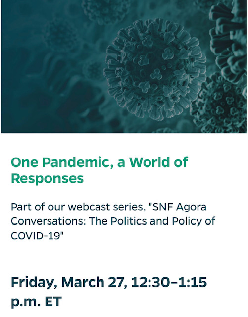 SNF Agora Institute's invitation to One Pandemic, A World of Responses