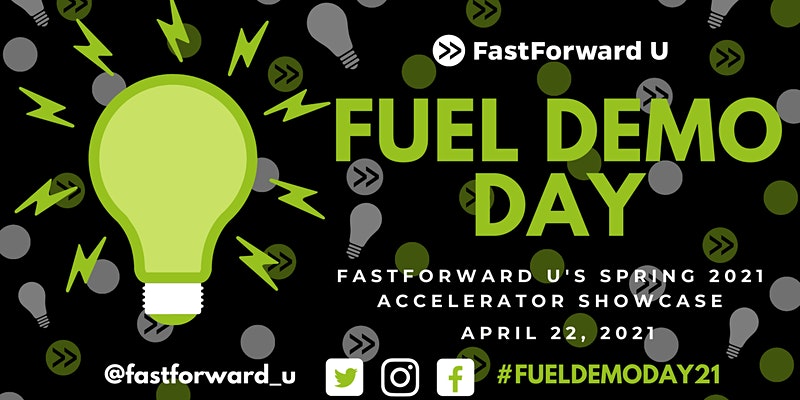 FastForward U Fuel Demo Day 2021