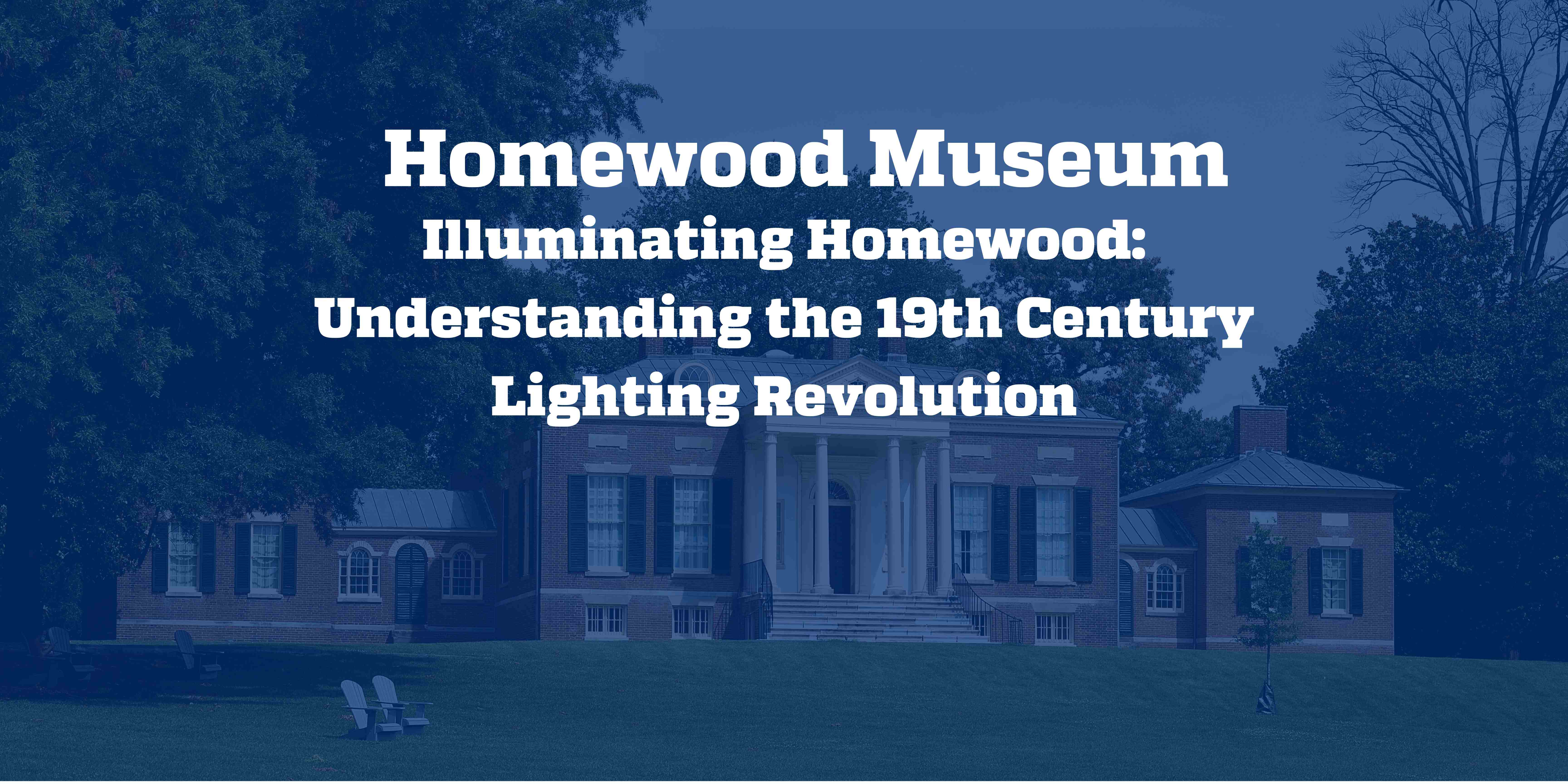 Illuminating Homewood banner