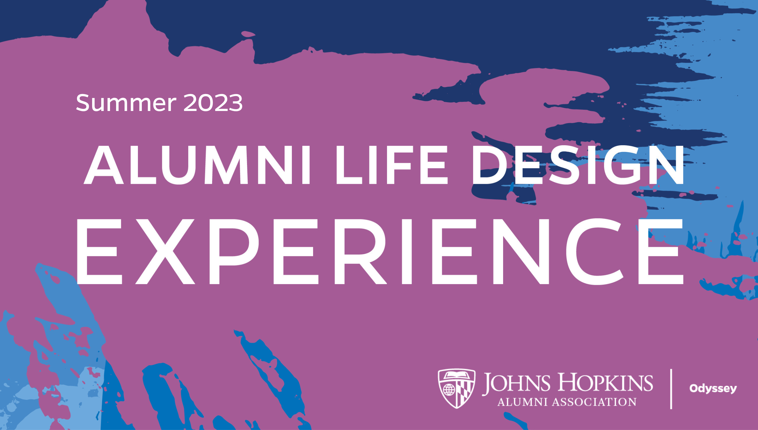 Alumni Life Design Experience written over a paint splatter background