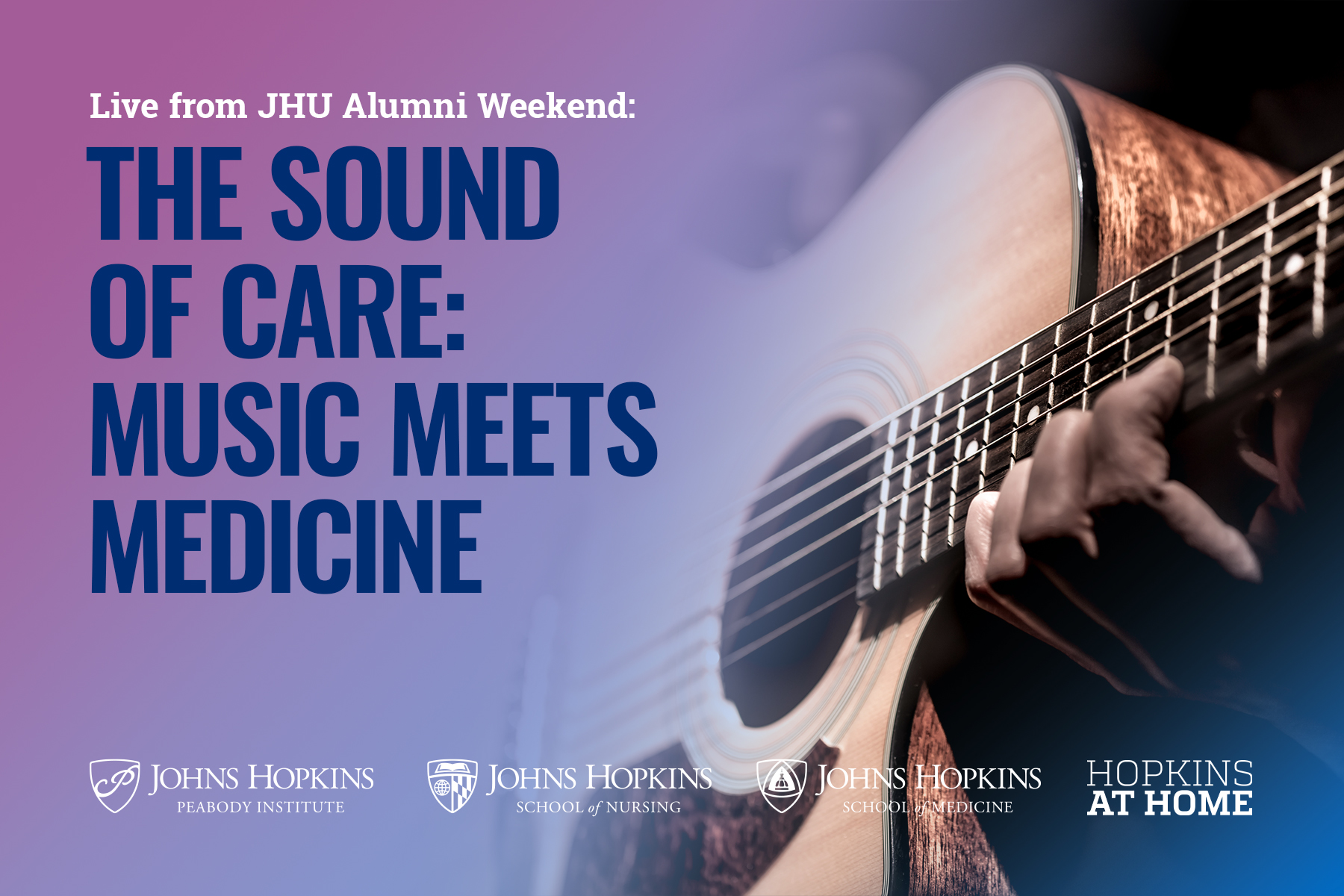 Hopkins at Home(wood) - The Sound of Care: Music Meets Medicine Header Image