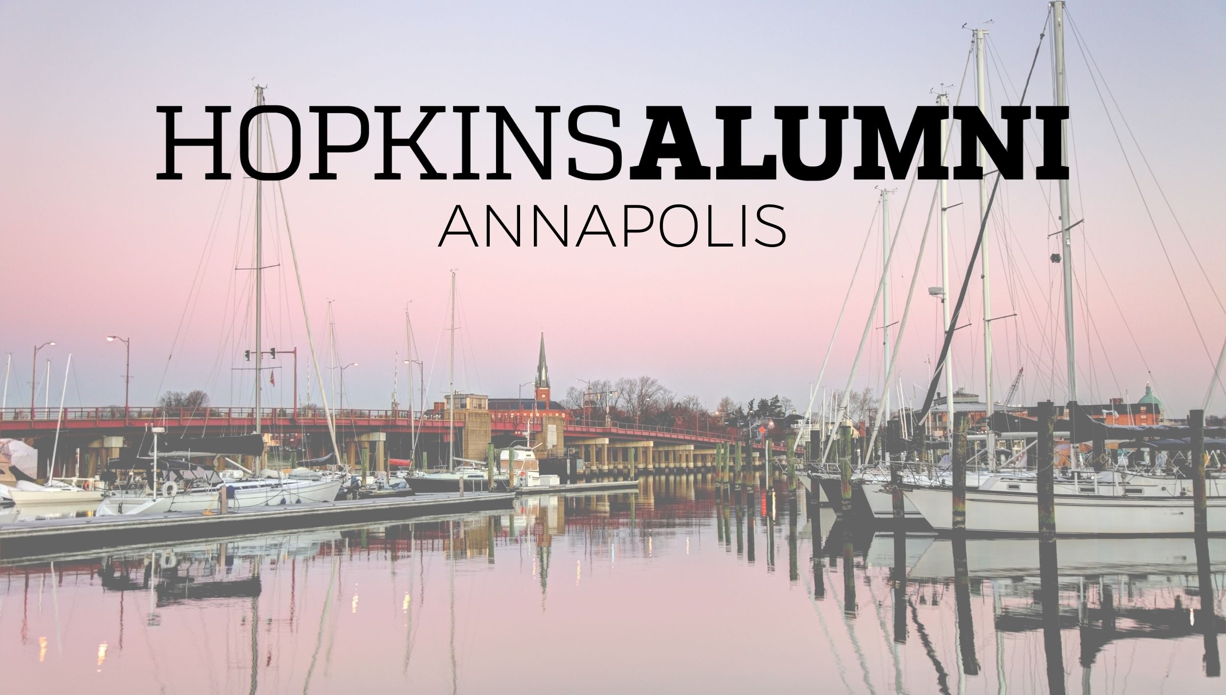 Annapolis Skyline, Hopkins Alumni Annapolis