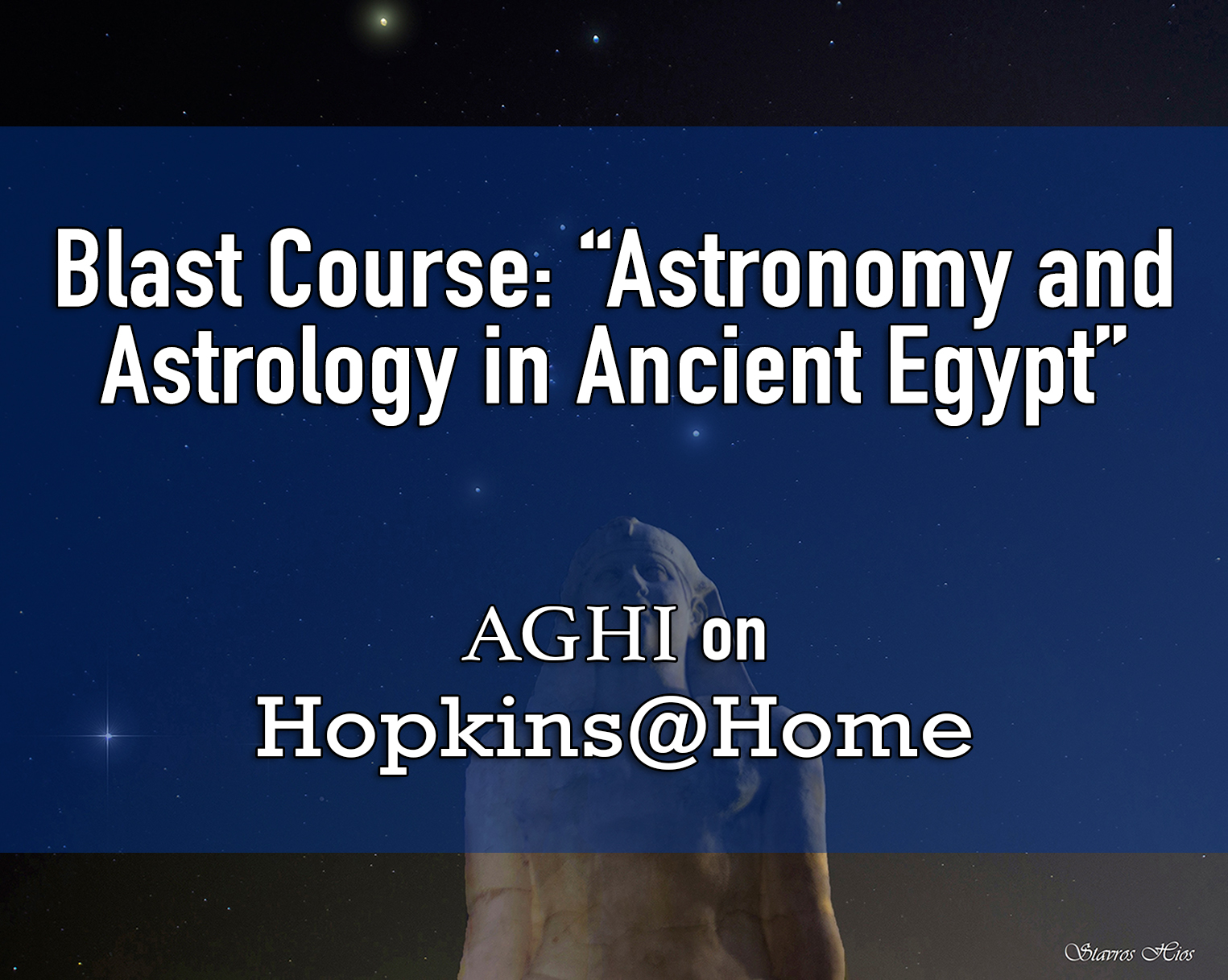 Blast Course: “Astronomy and Astrology in Ancient Egypt”