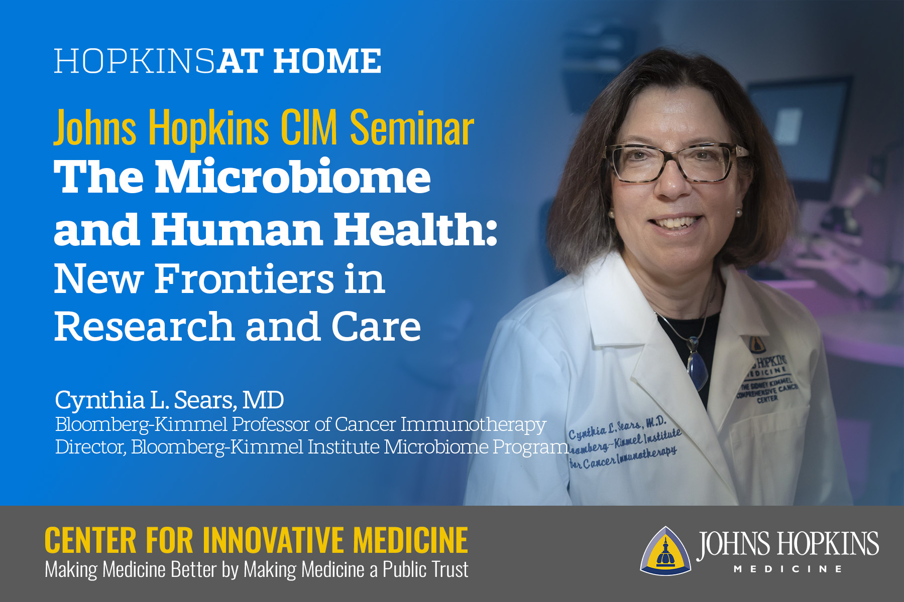 Johns Hopkins CIM Seminar - The Microbiome and Human Health: New Frontiers in Research and Care Header Image