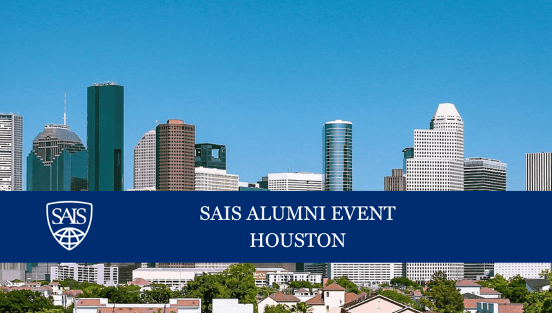 SAIS Alumni Happy Hour: Houston, Texas
