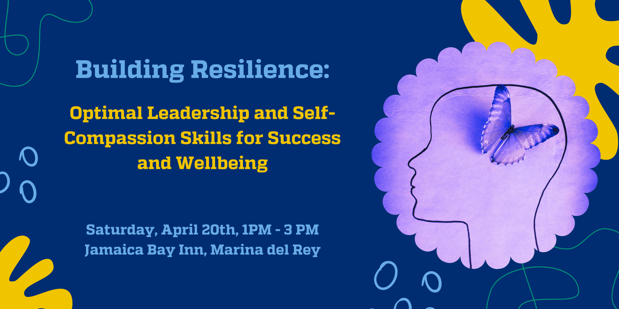 Inforgraphic for the workshop - Cultivating Calm Amidst Chaos: Stress Management and Resilience-Building Workshop