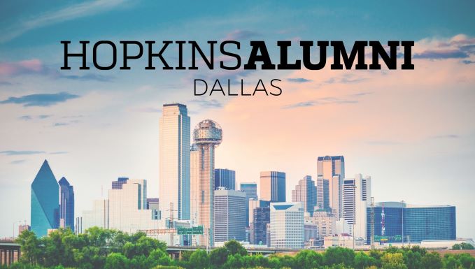 Dallas skyline, Hopkins Alumni banner