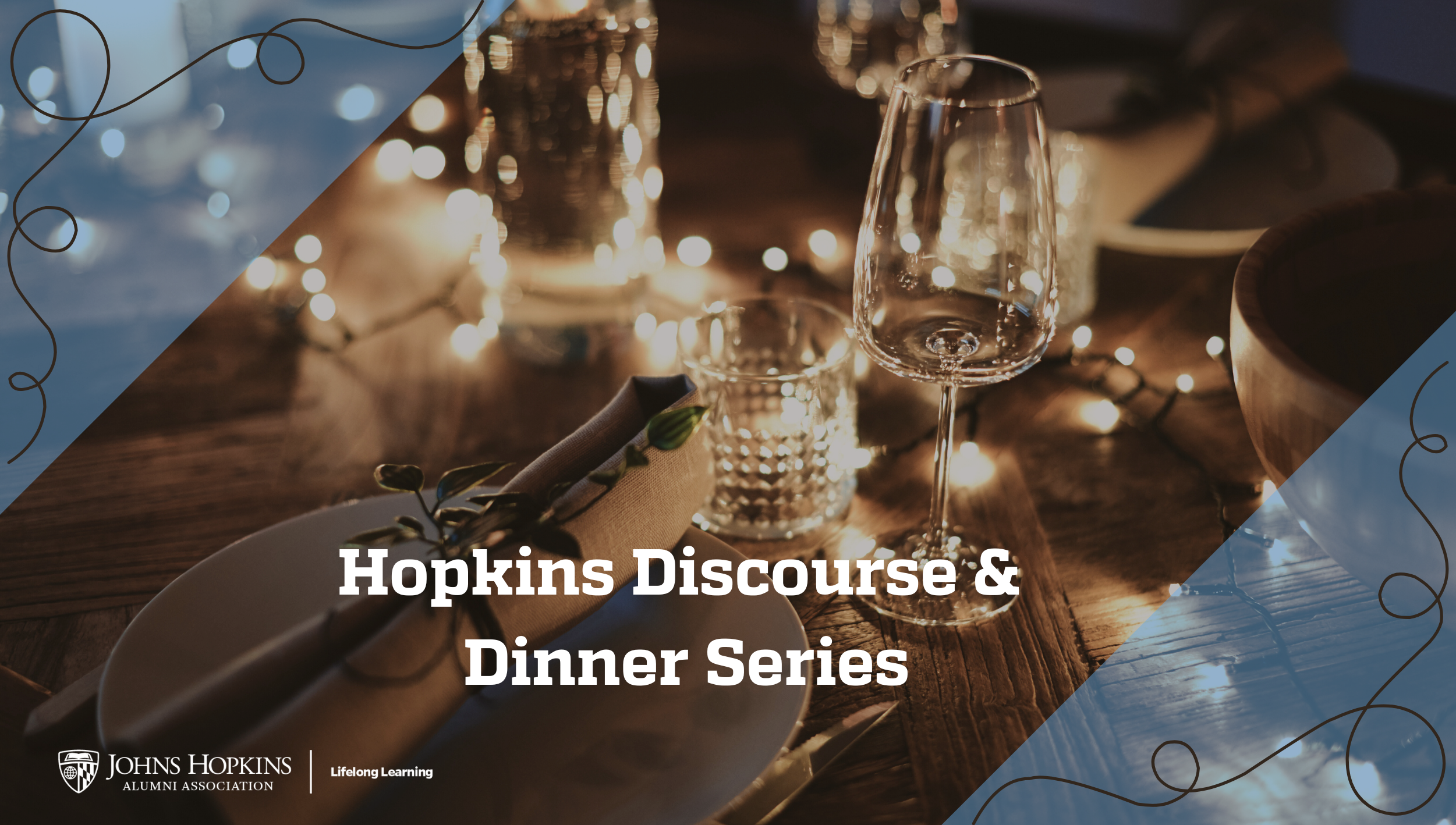 Hopkins Discourse & Dinner Series