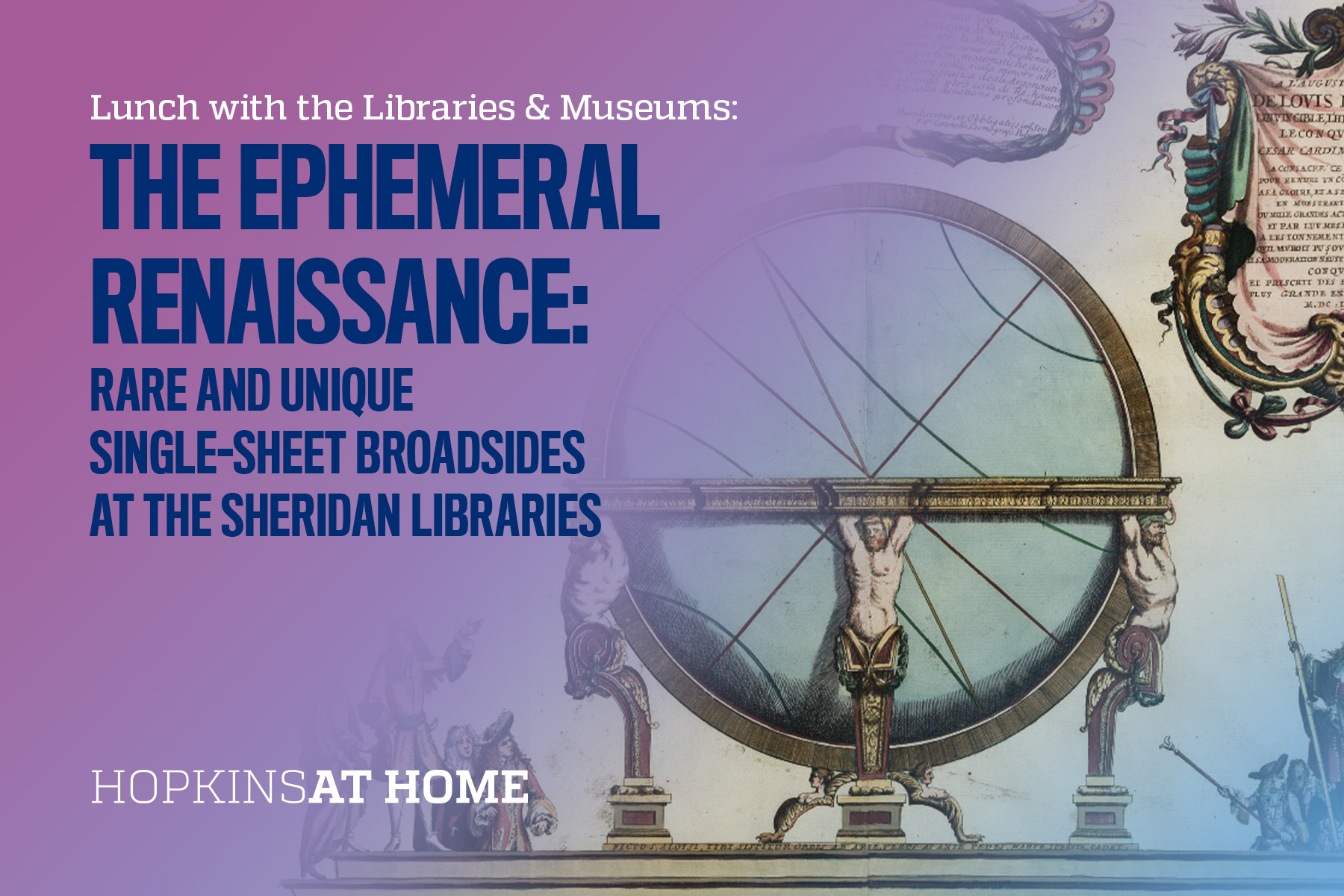 Lunch with the Libraries & Museums - The Ephemeral Renaissance