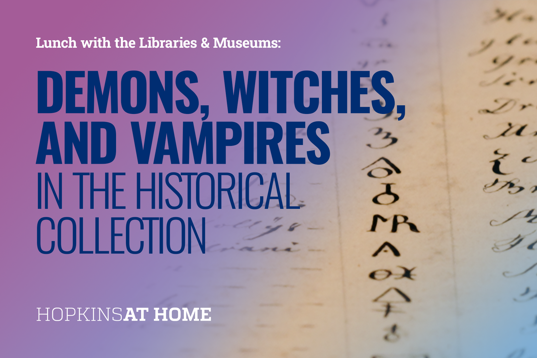 Demons, Witches, and Vampires at the Historical Collection Header Image