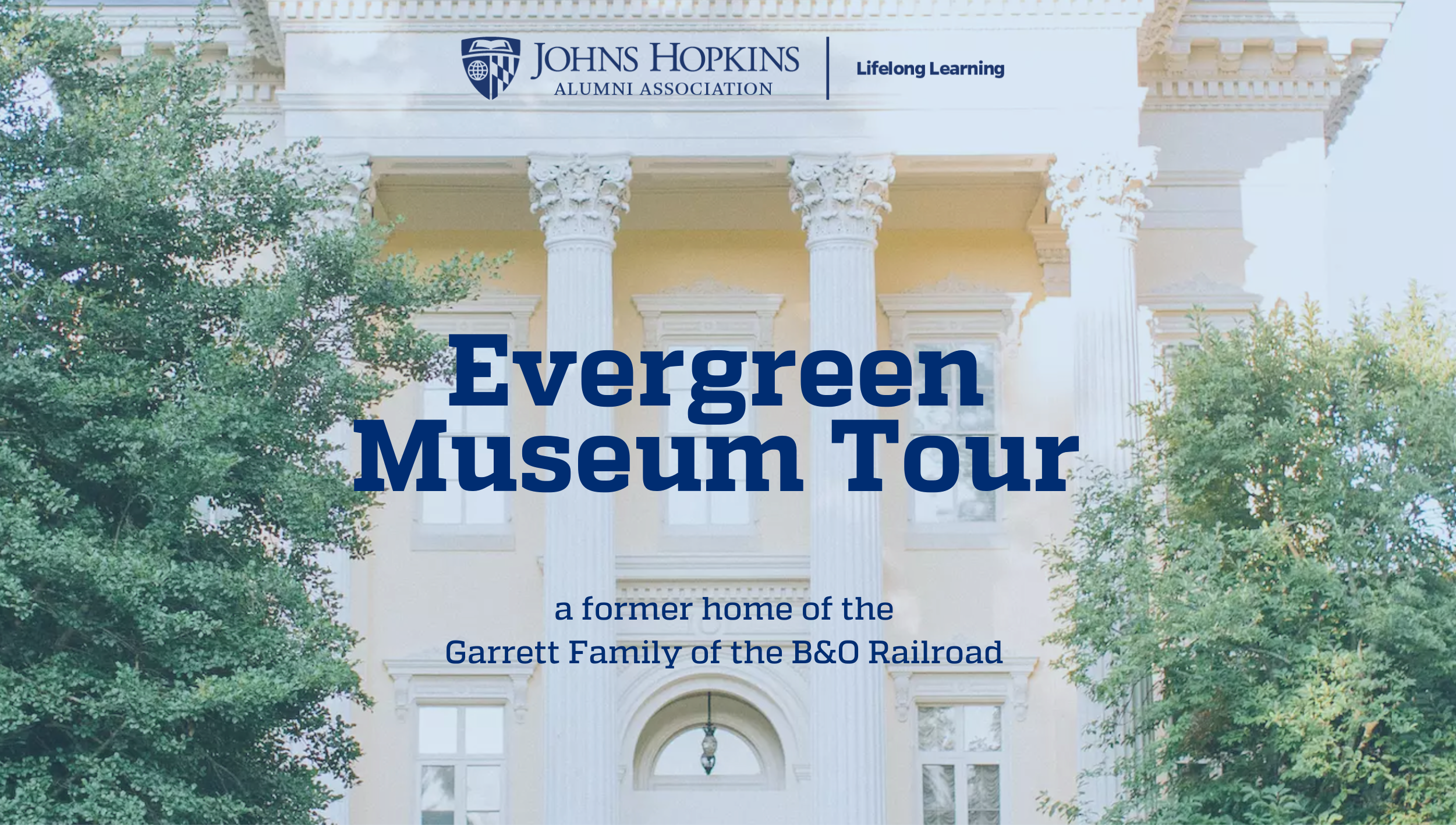 Evergreen Museum & Library Tour 