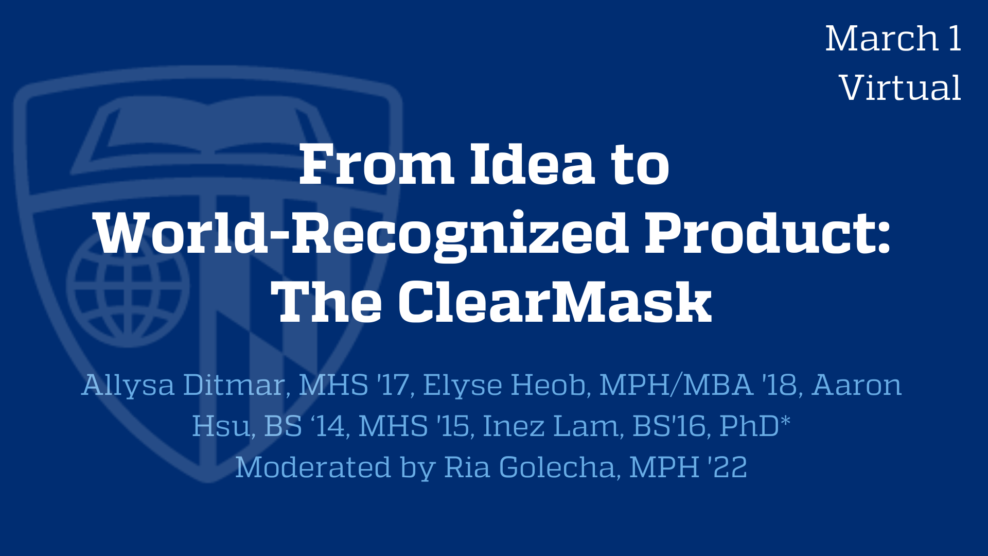 From Idea to World-Recognized Product: The ClearMask