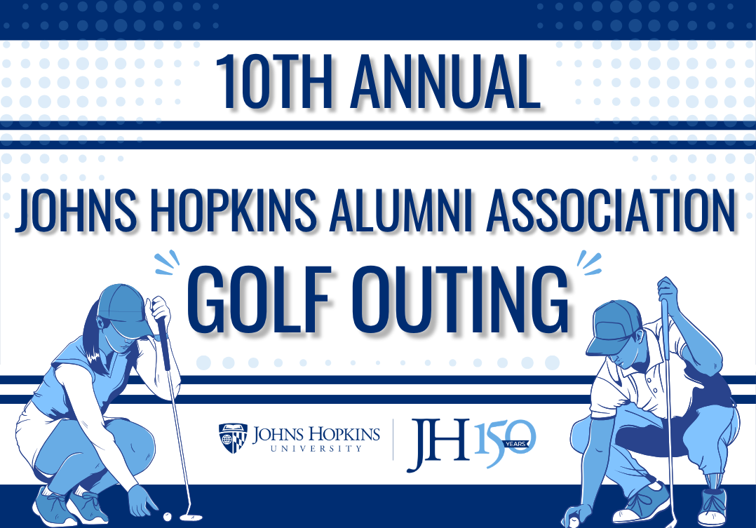 10th Annual Johns Hopkins Alumni Association Golf Outing Header Image