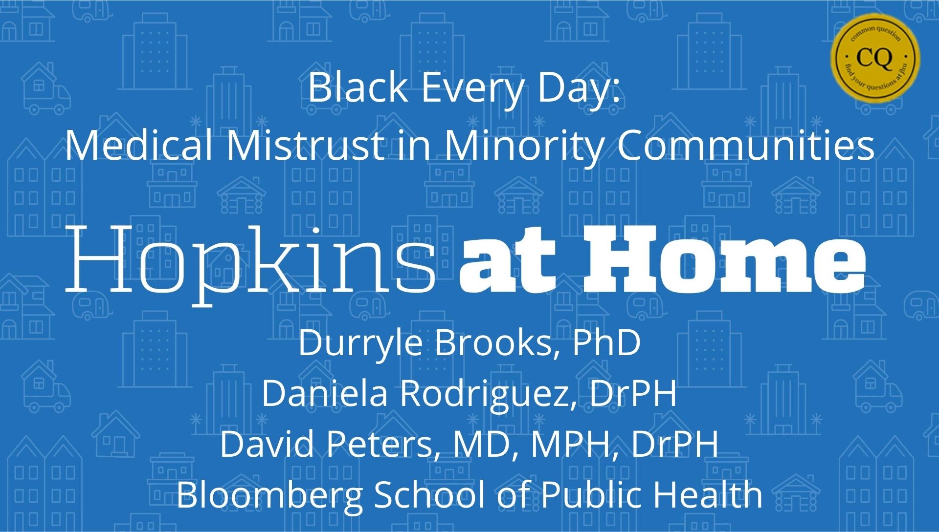 Black Every Day: Medical Mistrust in Minority Communities
