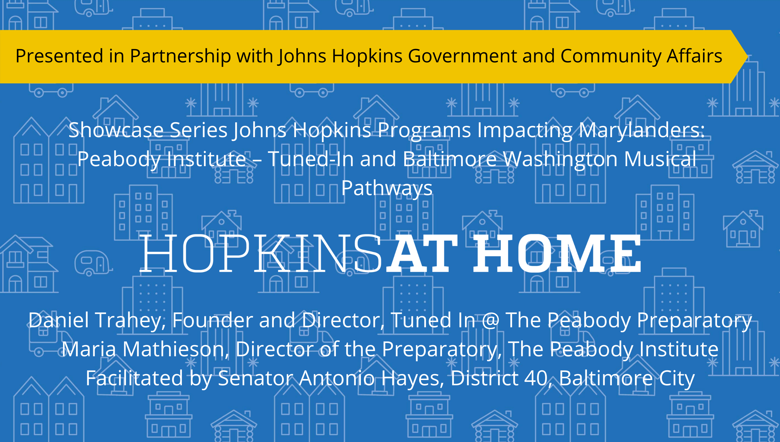Showcase Series Johns Hopkins Programs Impacting Marylanders: Peabody Institute – Tuned-In and Baltimore Washington Musical Pathways
