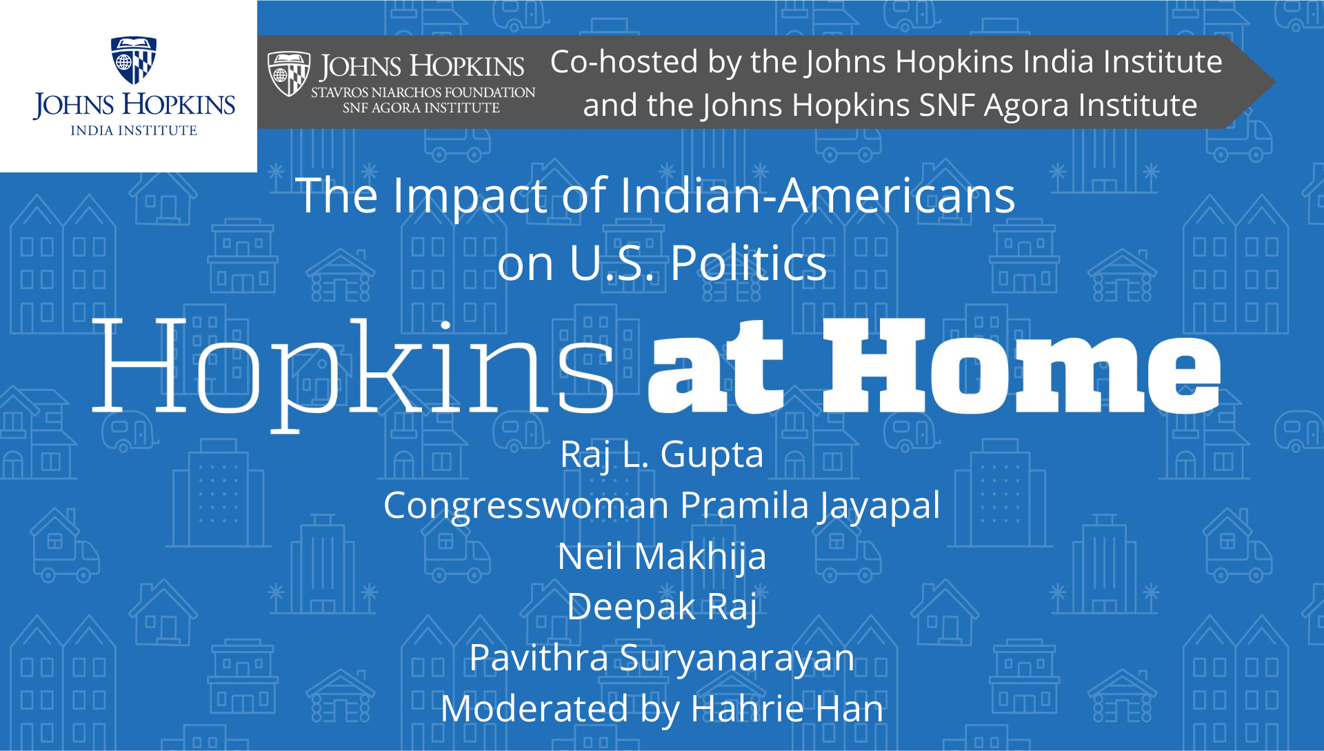 REBROADCAST | The Impact of Indian-Americans on U.S. Politics, Co-Hosted by the Johns Hopkins India Institute and SNF Agora Institute