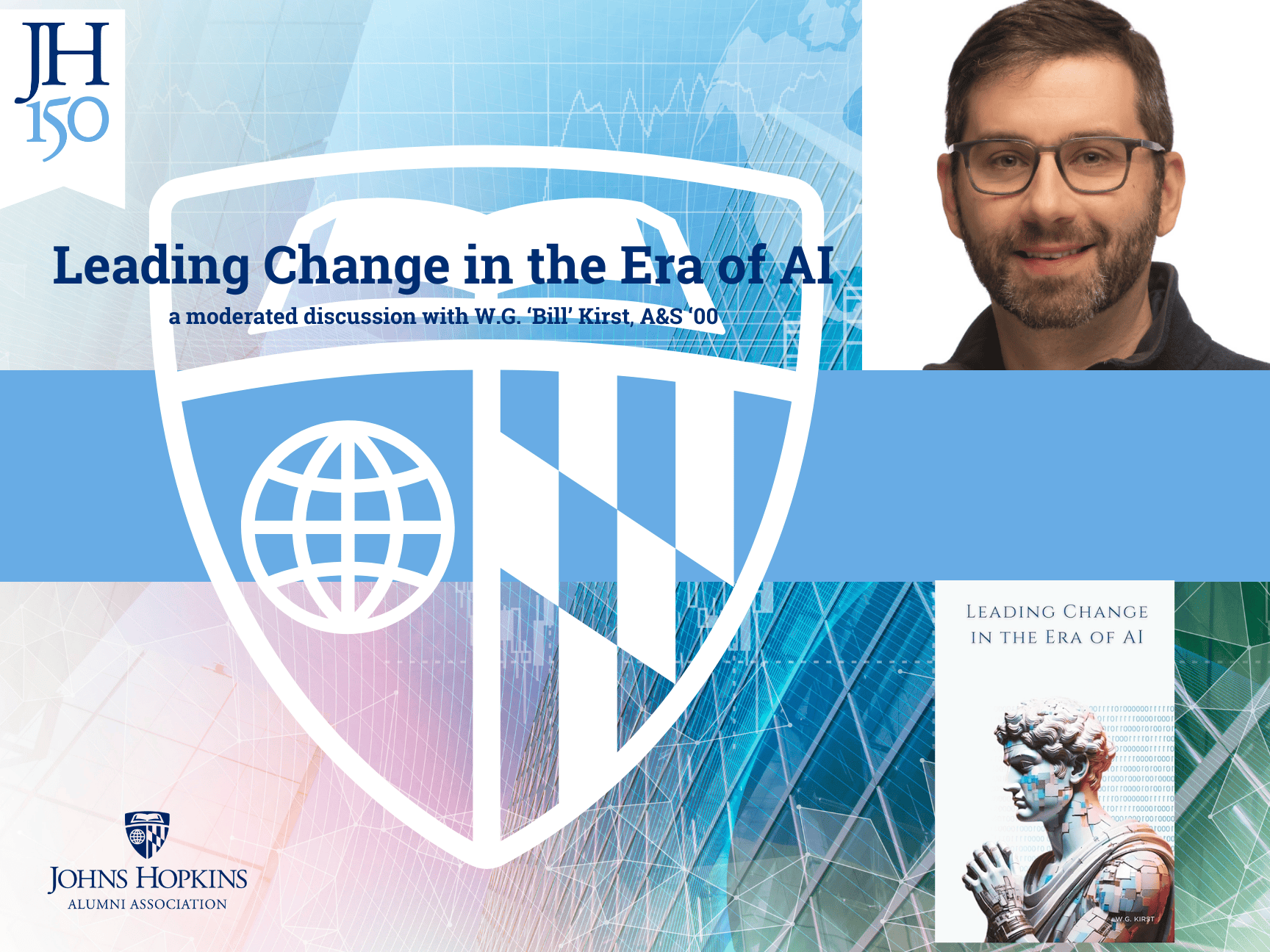 Leading Change in the Era of AI Book Discussion with CAPT. W.G 'Bill' Kirst, A&S '00  Header Image