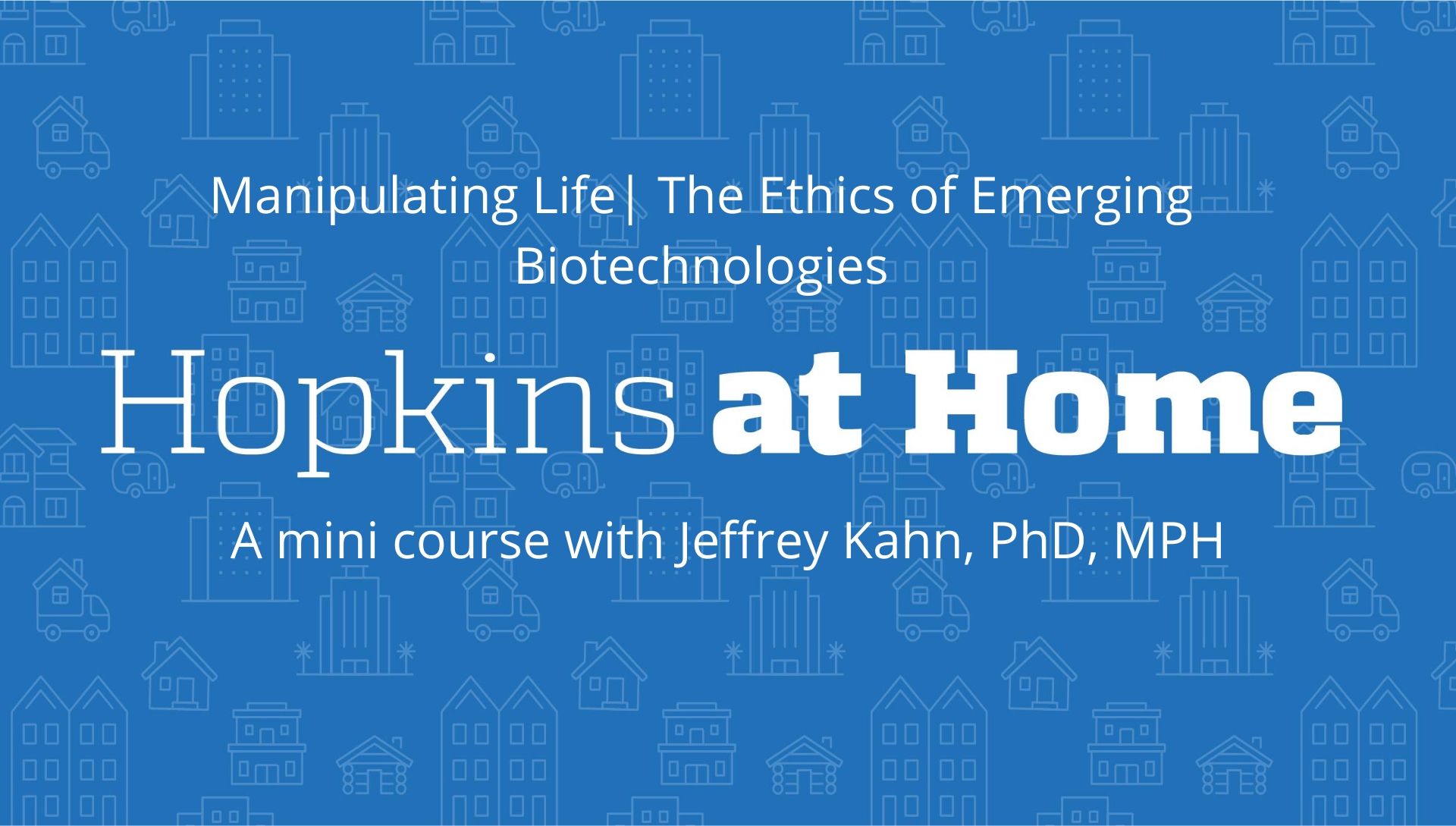 Manipulating Life: The Ethics of Emerging Biotechnologies