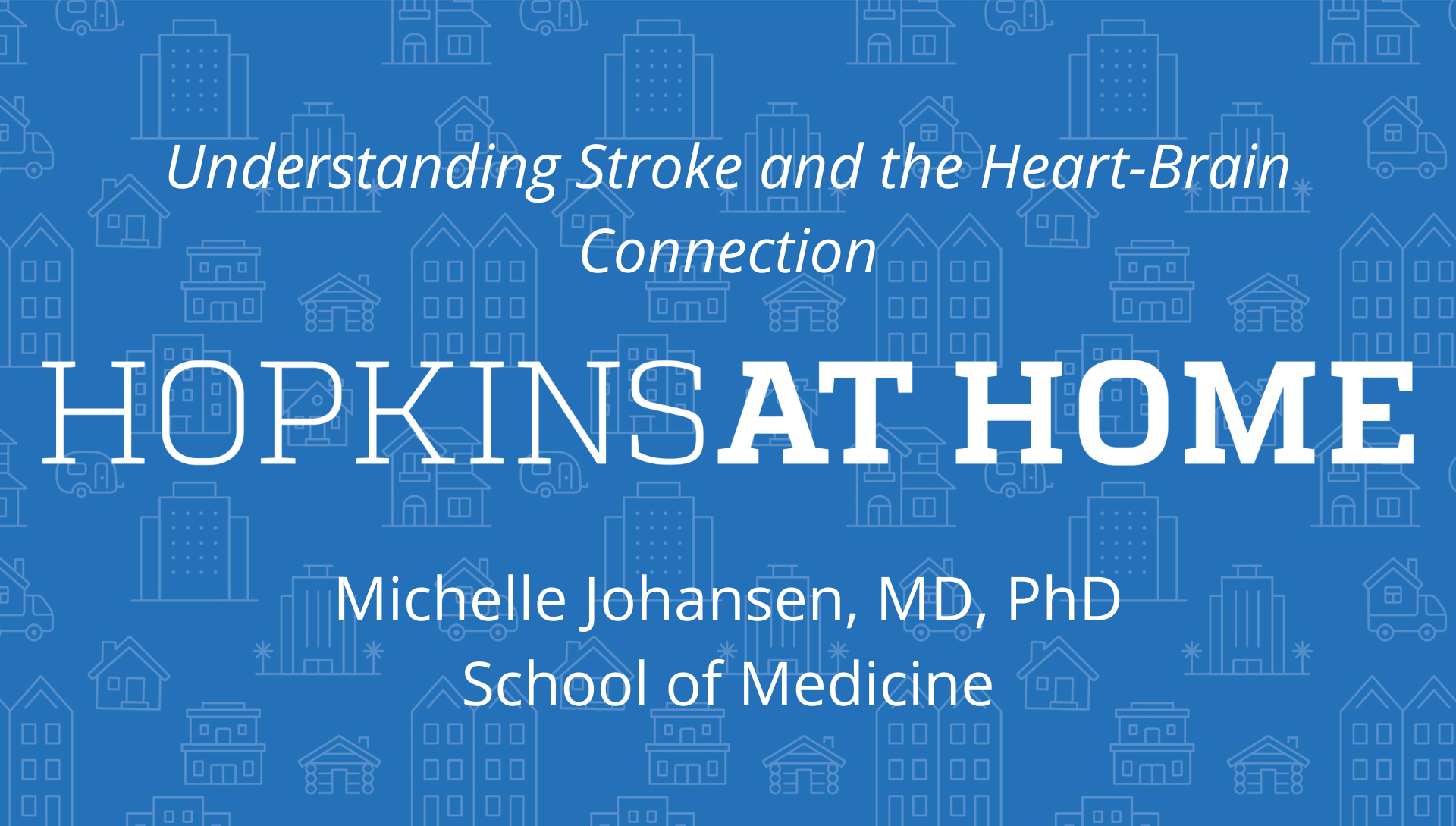 Understanding Stroke and the Heart-Brain Connection
