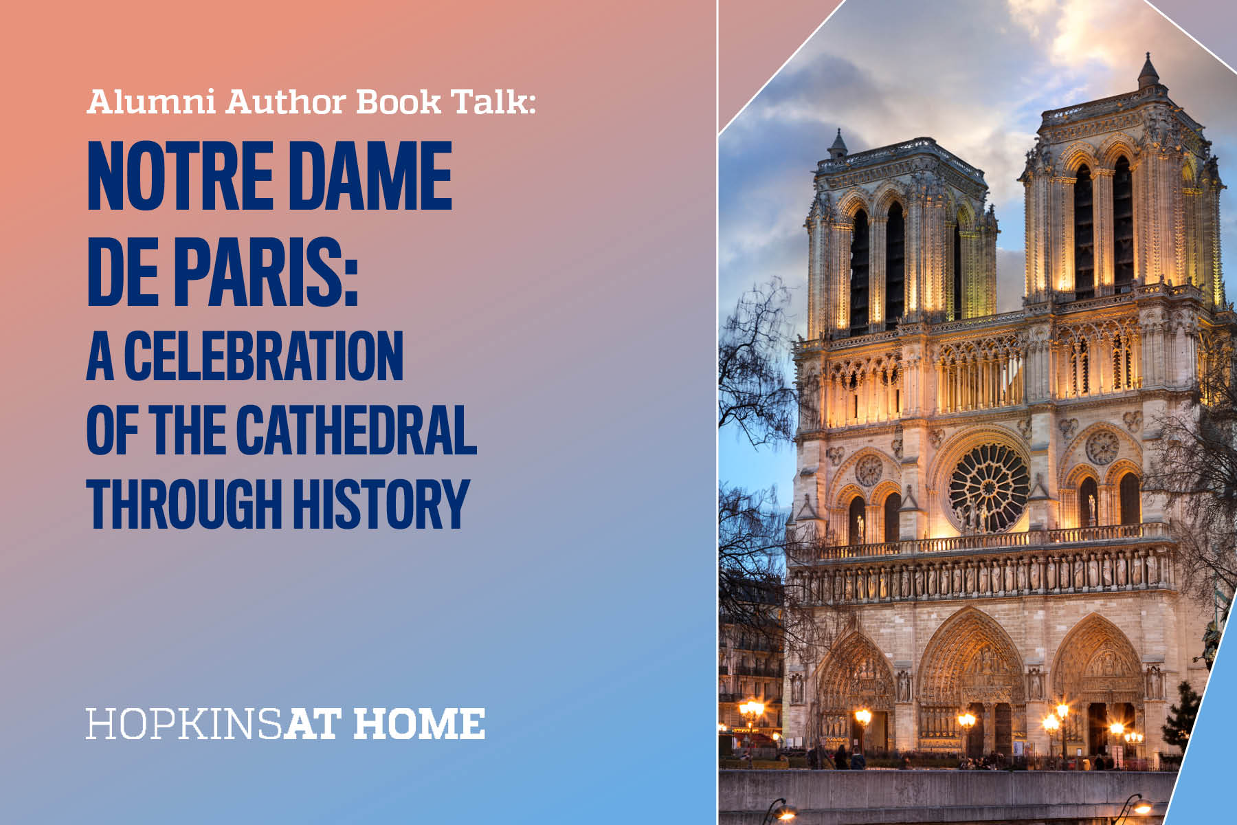 Notre Dame de Paris: A Celebration of the Cathedral Through History