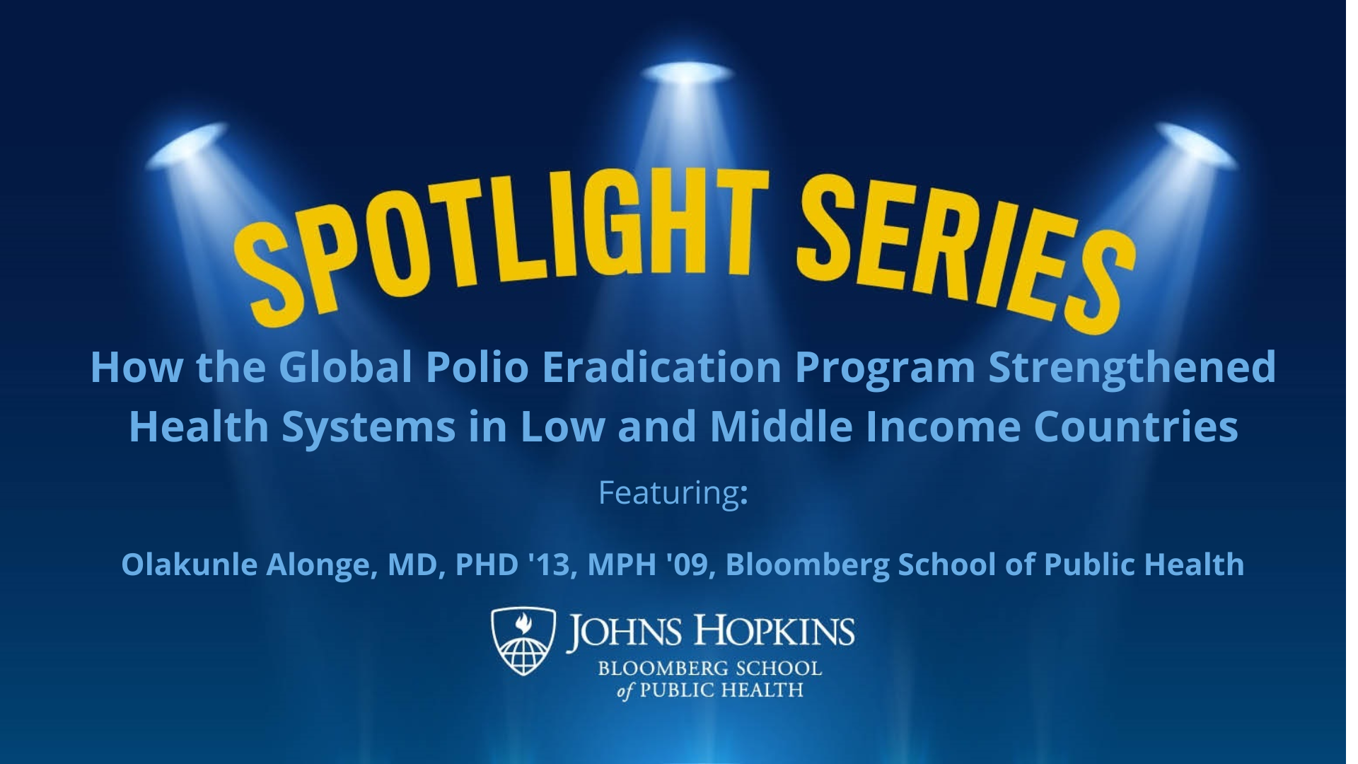 How the Global Polio Eradication Program Strengthened Health Systems in Low and Middle Income Countries