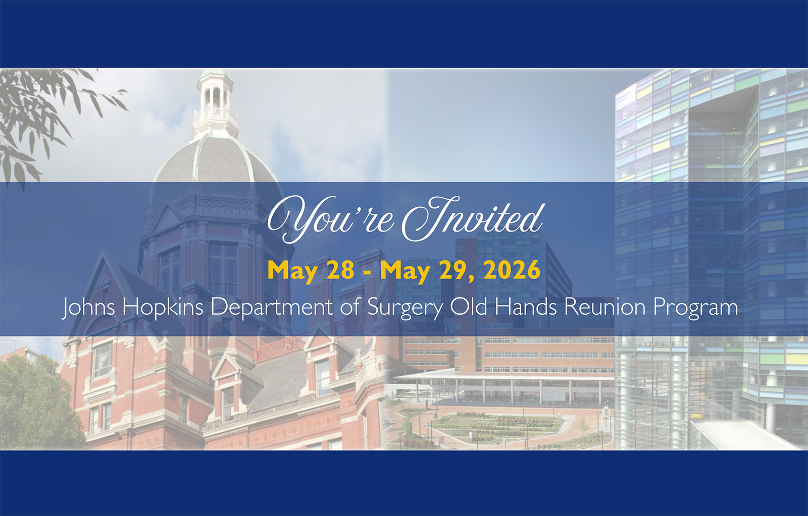 Johns Hopkins Department of Surgery Old Hands Reunion  Header Image