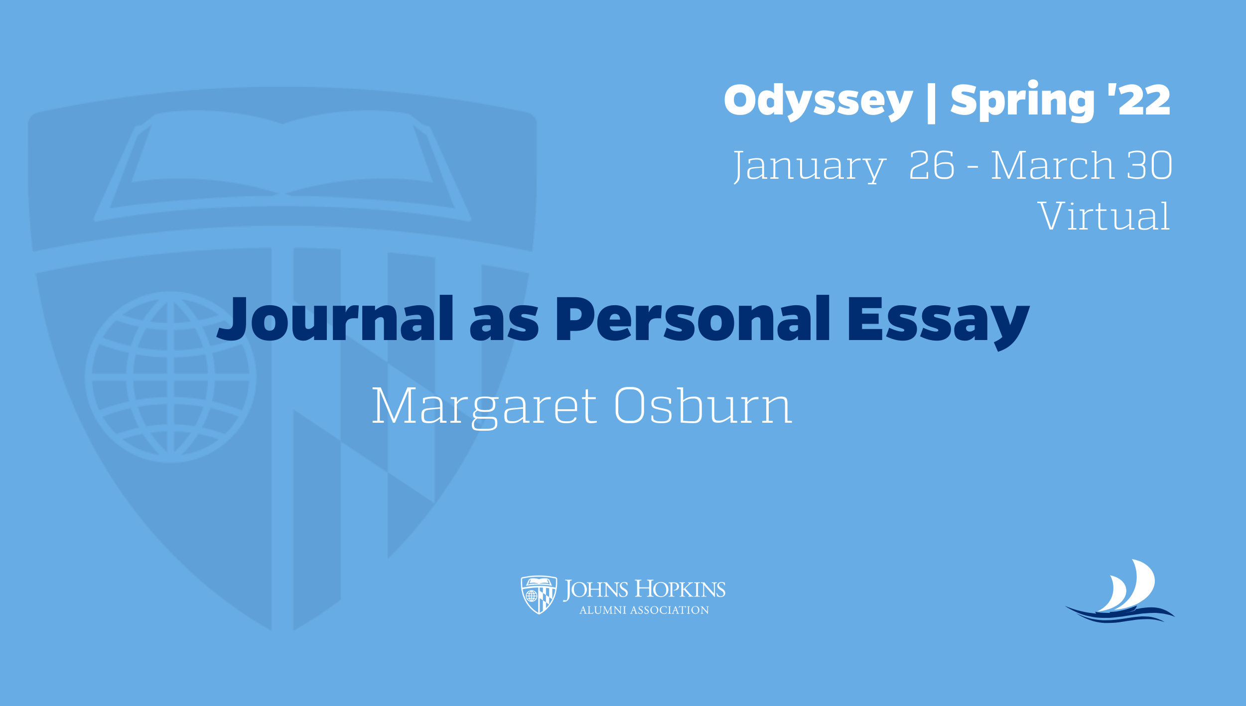 Odyssey title on dark blue background featuring the alumni association logo. Course title - journal as a personal essay.