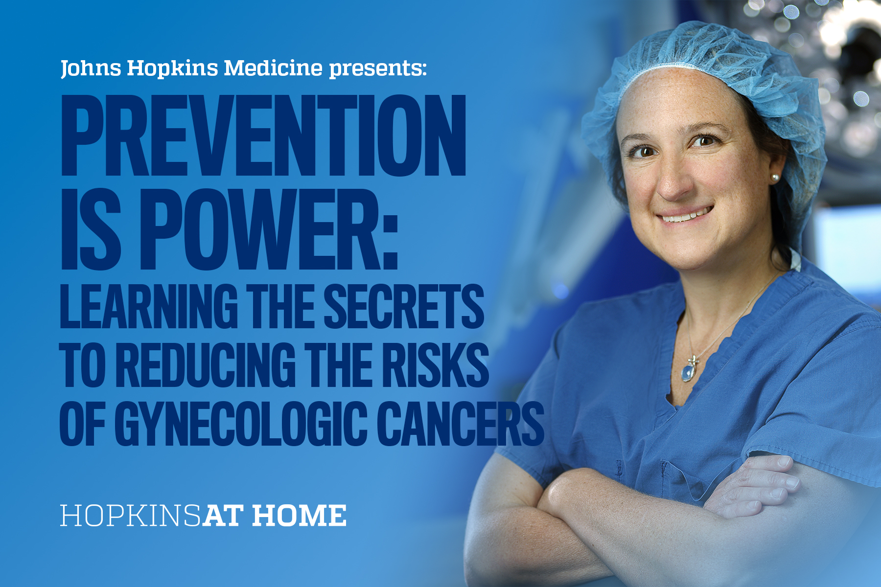 Prevention is Power: Understanding and Preventing Gynecologic Cancers Header Image