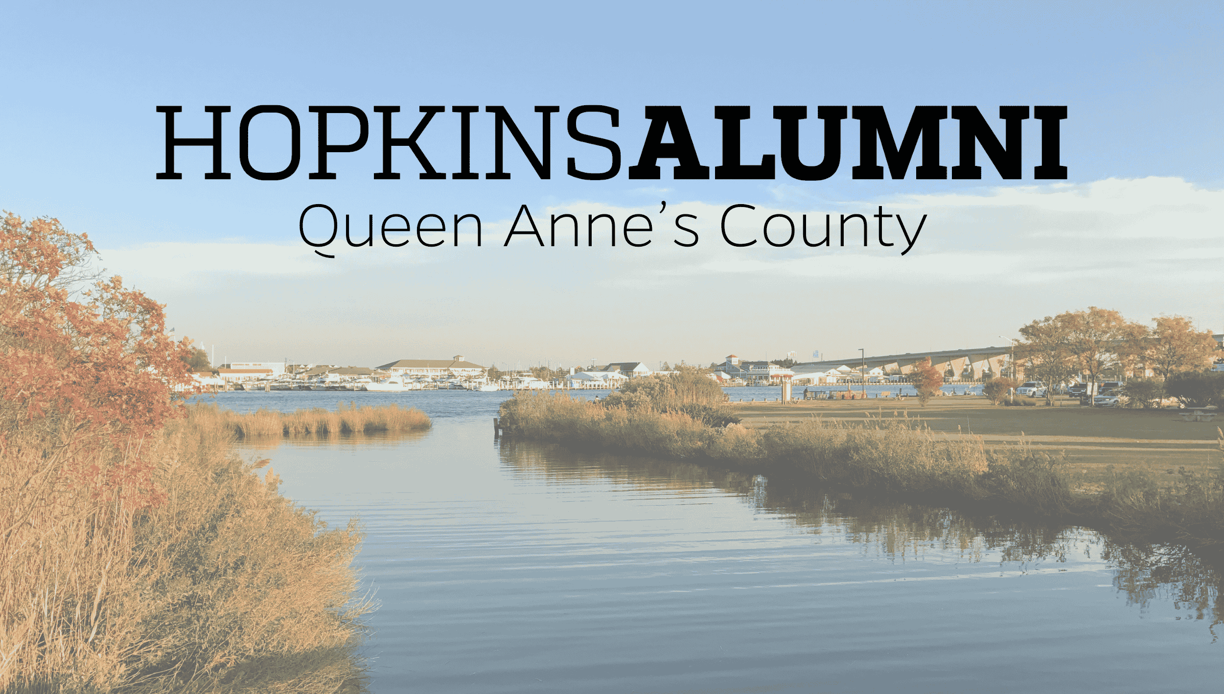 Queen Anne's County with Hopkins Alumni over water with trees