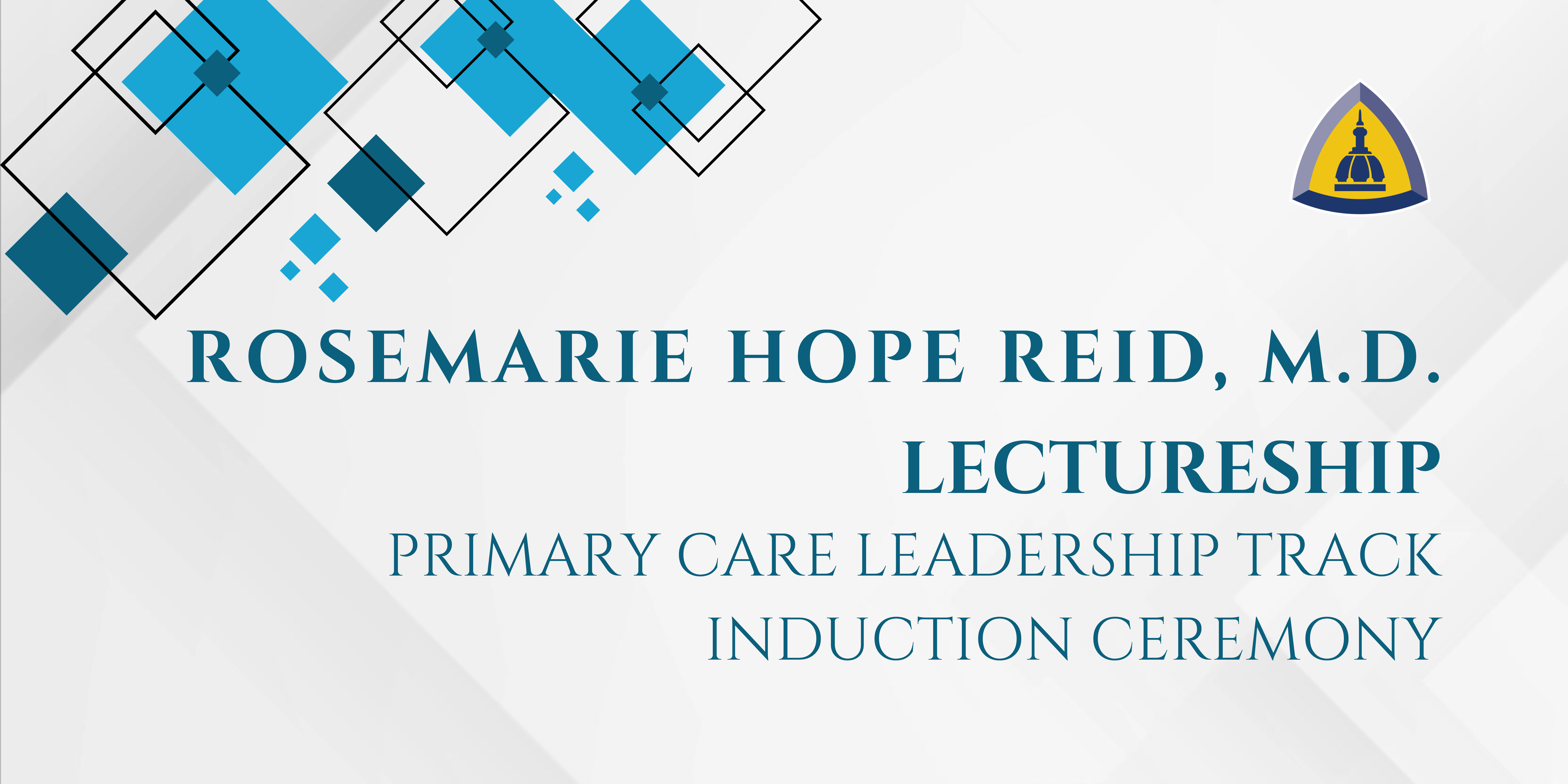 Rosemarie Hope Reid, M.D. Lectureship Header Image