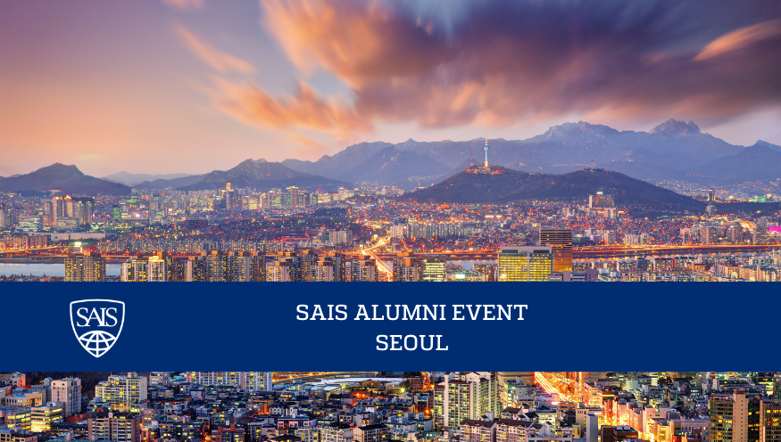 Seoul: SAIS Alumni & Student Reception Header Image