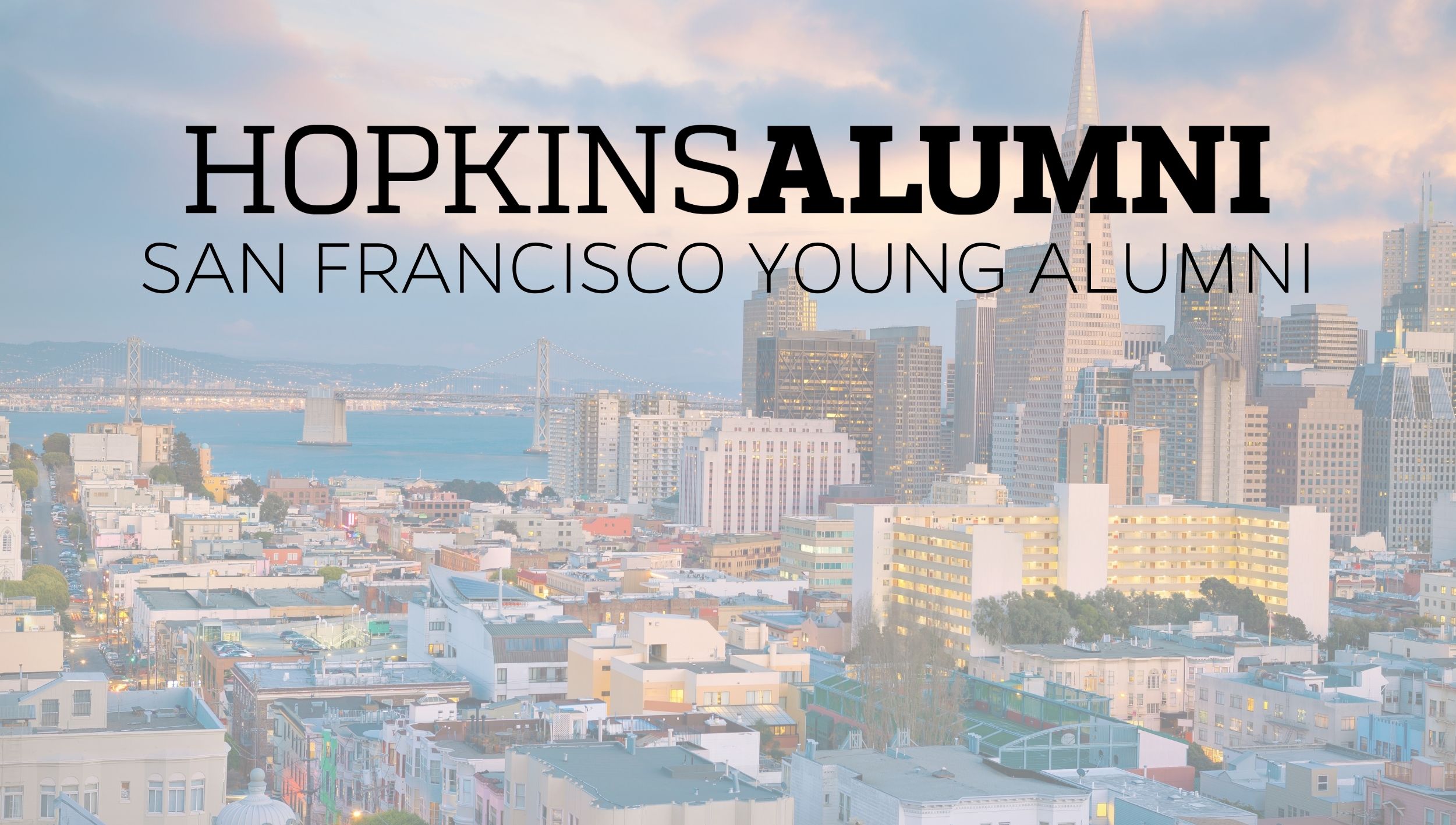 San Francisco Skyline, Hopkins Young Alumni