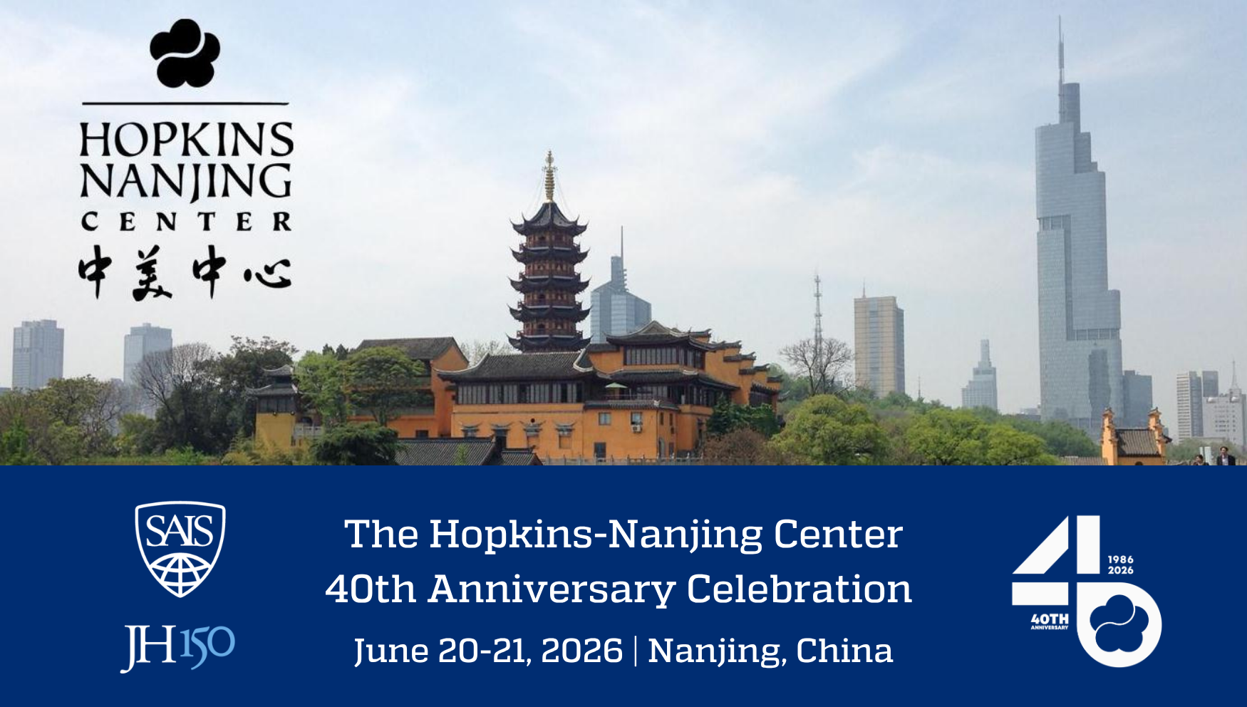 Hopkins–Nanjing Center 40th Anniversary Header Image