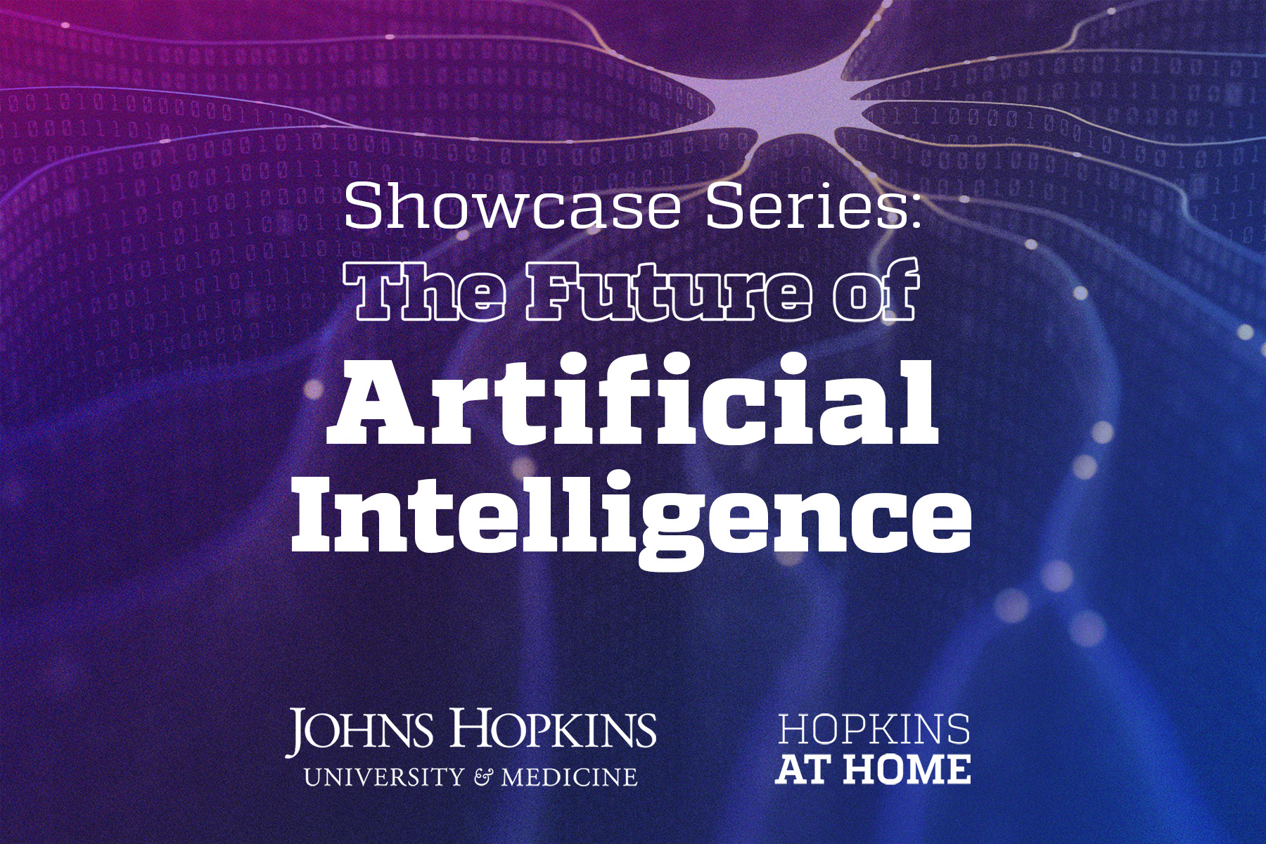 Hopkins at Home - The Future of Artificial Intelligence