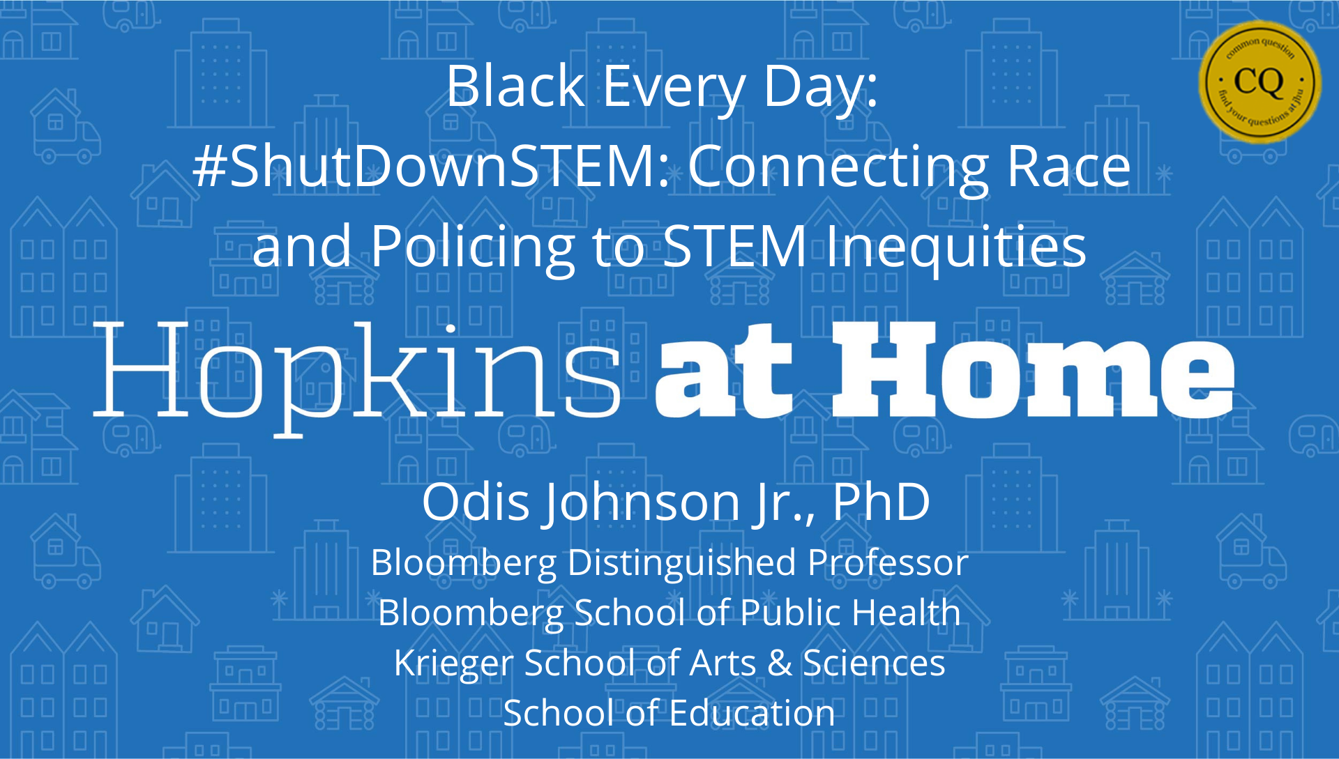 Black Every Day: #ShutDownSTEM: Connecting Race and Policing to STEM Inequities