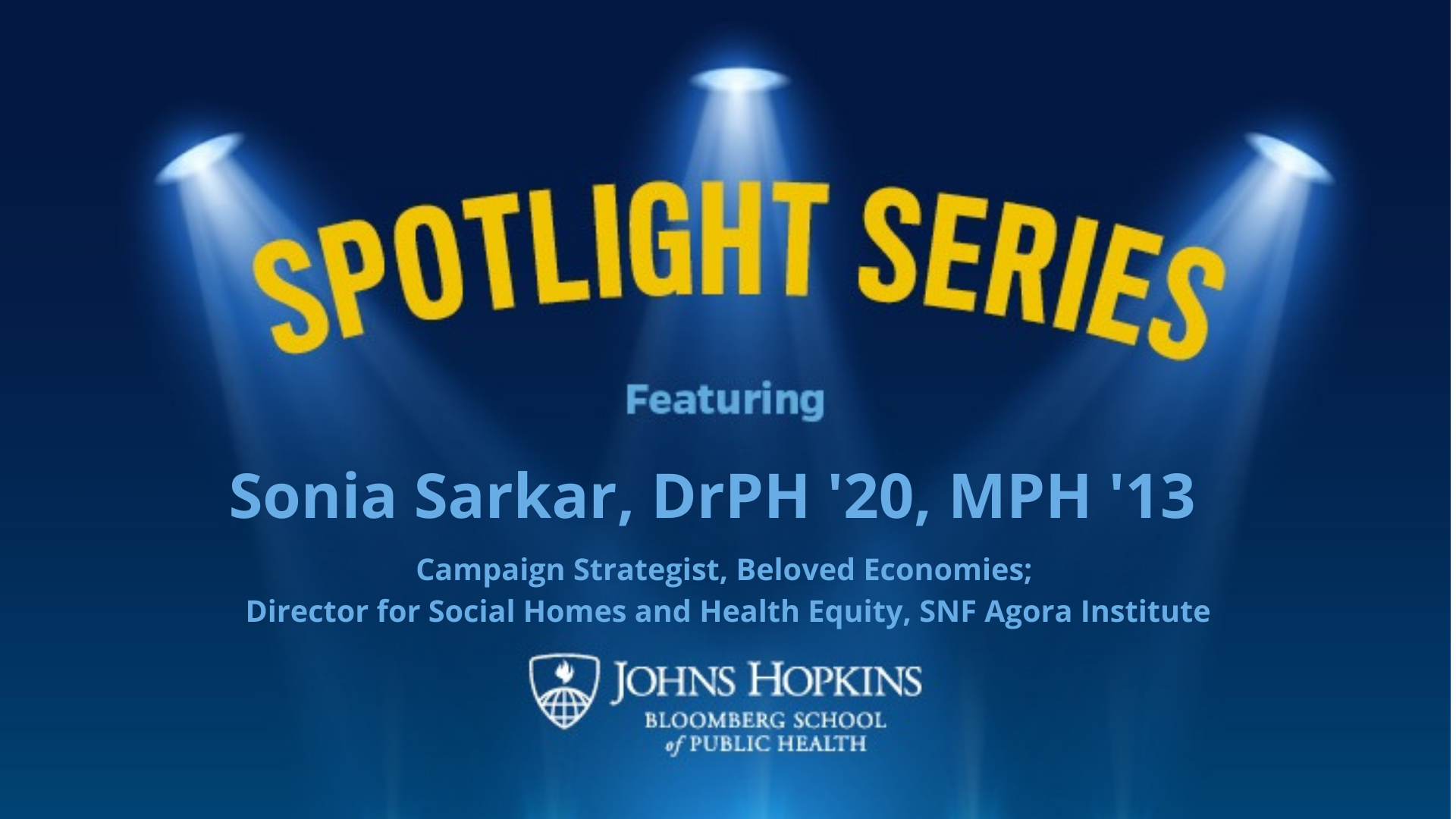 Spotlight Series: Research on Creating and Maintaining a Healthy Society and Healthy Economy