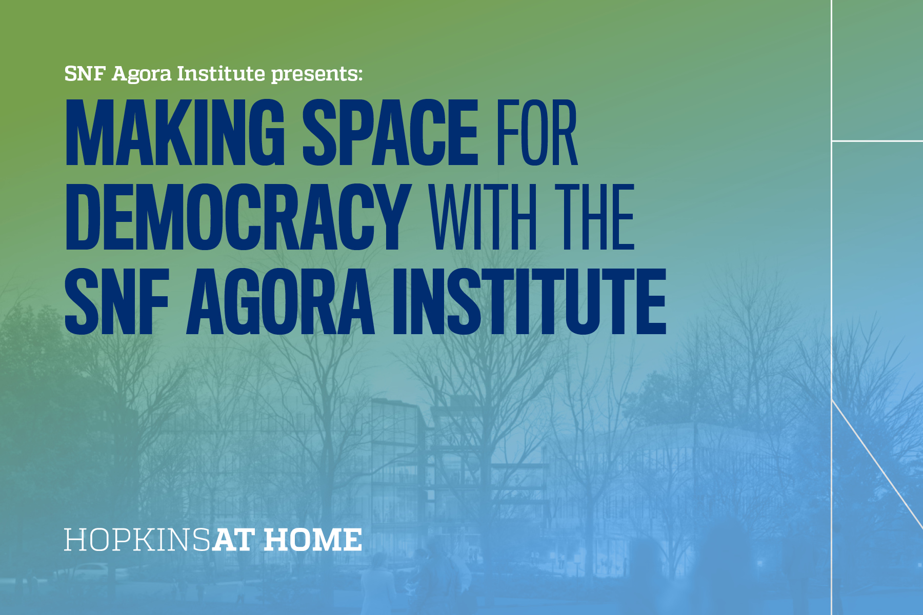 Making Space for Democracy with the SNF Agora Institute Header Image