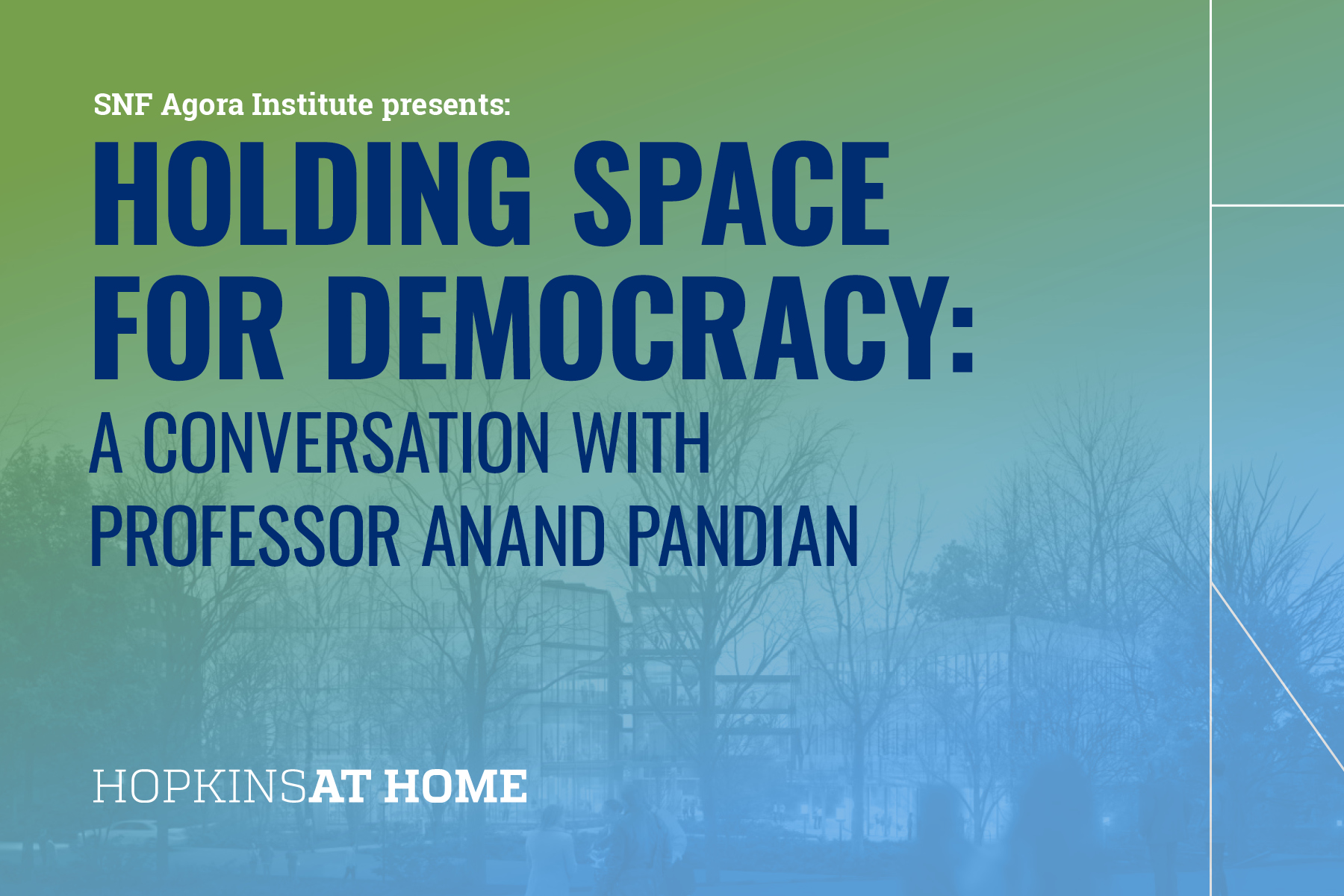 Making Space for Democracy with the SNF Agora Institute Header Image