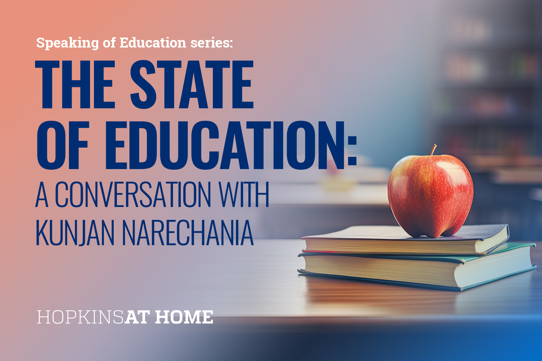 Speaking of Education Series: The State of Education Header Image