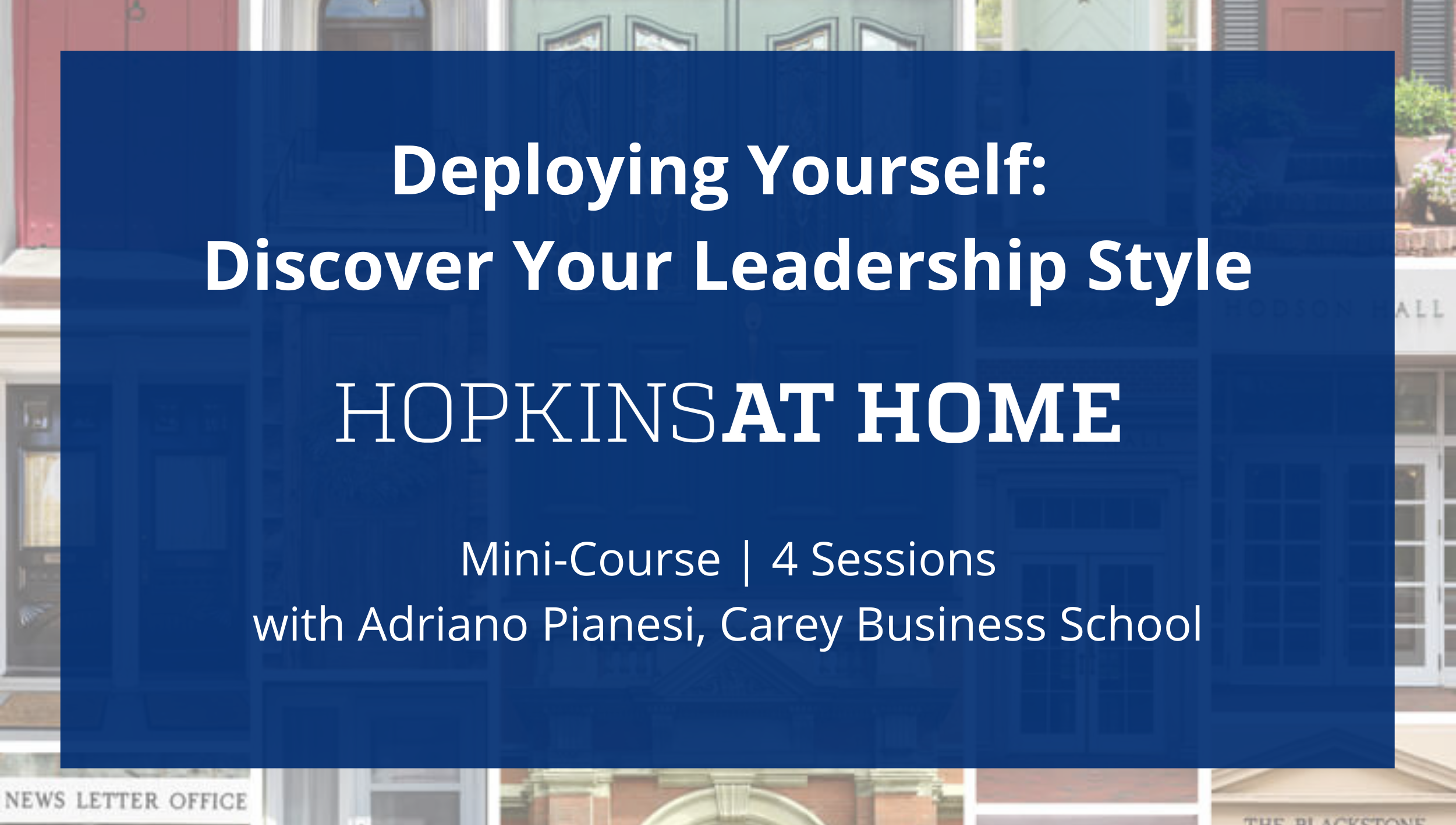 Deploying Yourself: Discover Your Leadership Style