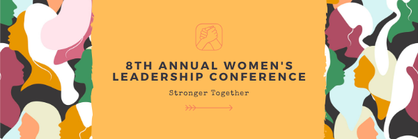  *JOIN US ONLINE * Washington, DC | 8th Annual Women's Leadership Conference | Stronger Together